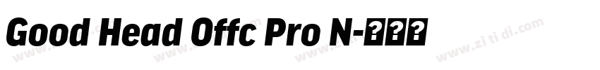 Good Head Offc Pro N字体转换